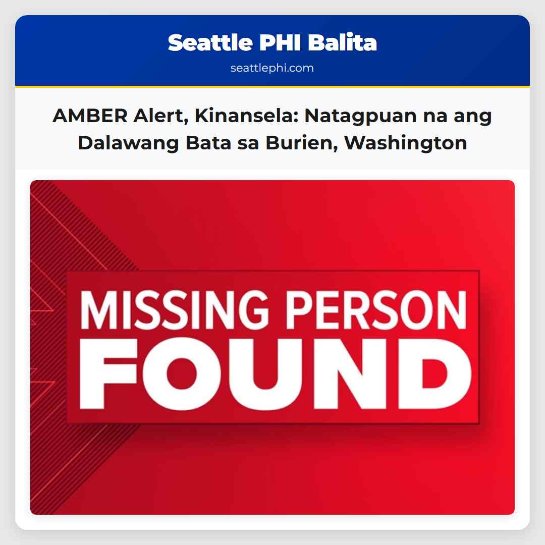 AMBER Alert, Kinansela: Natagpuan na ang Dalawang