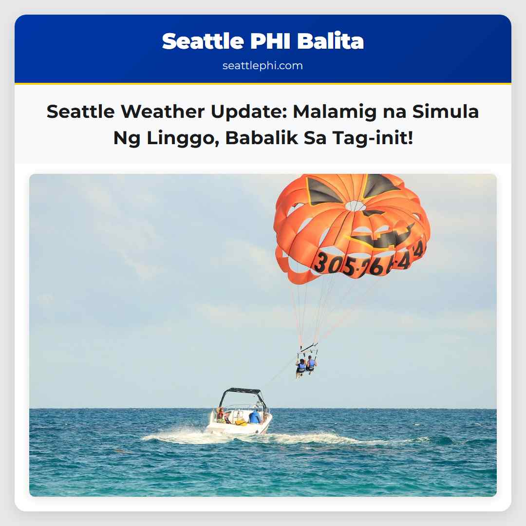 Seattle Weather Update: Malamig na Simula Ng