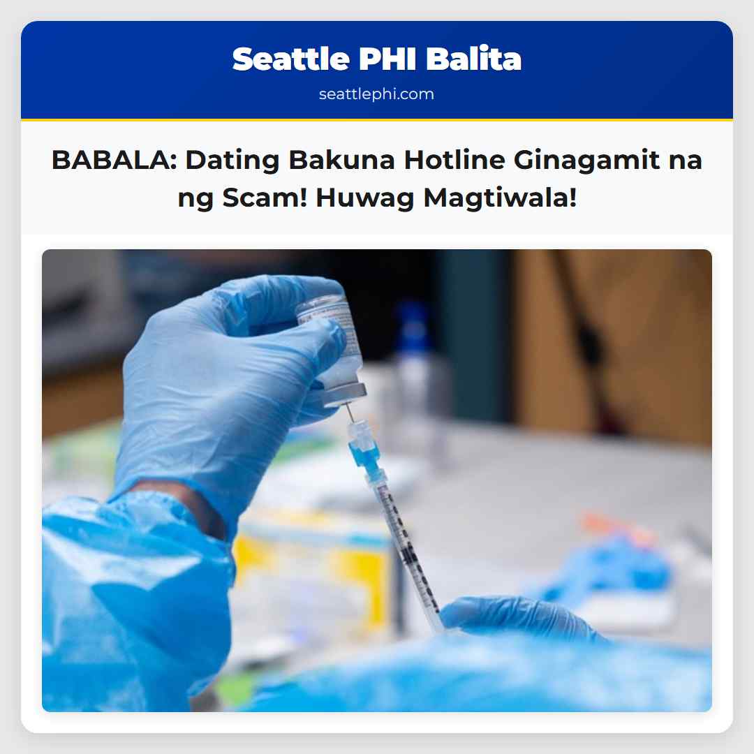 BABALA: Dating Bakuna Hotline Ginagamit na ng