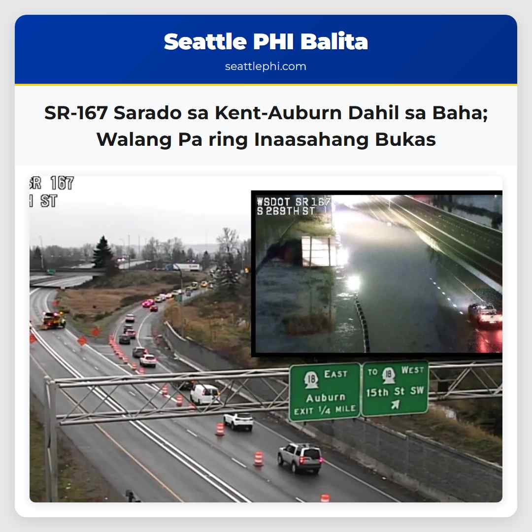 SR-167 Sarado sa Kent-Auburn Dahil sa Baha;