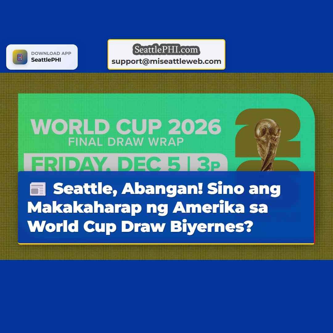 Seattle, Abangan! Sino ang Makakaharap ng Amerika