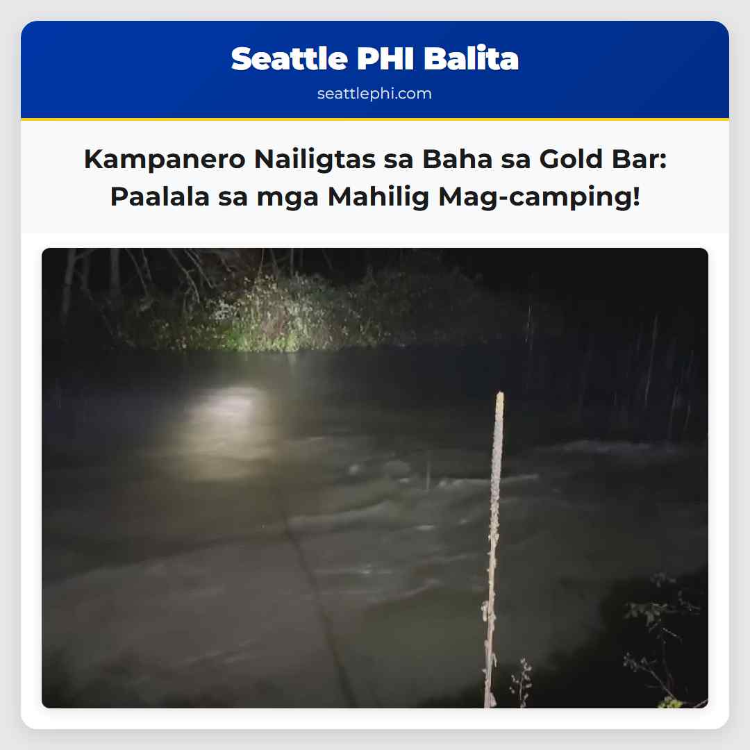Kampanero Nailigtas sa Baha sa Gold Bar: Paalala