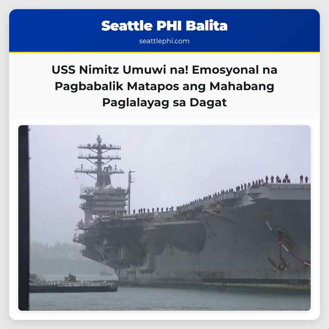 USS Nimitz Umuwi na! Emosyonal na Pagbabalik