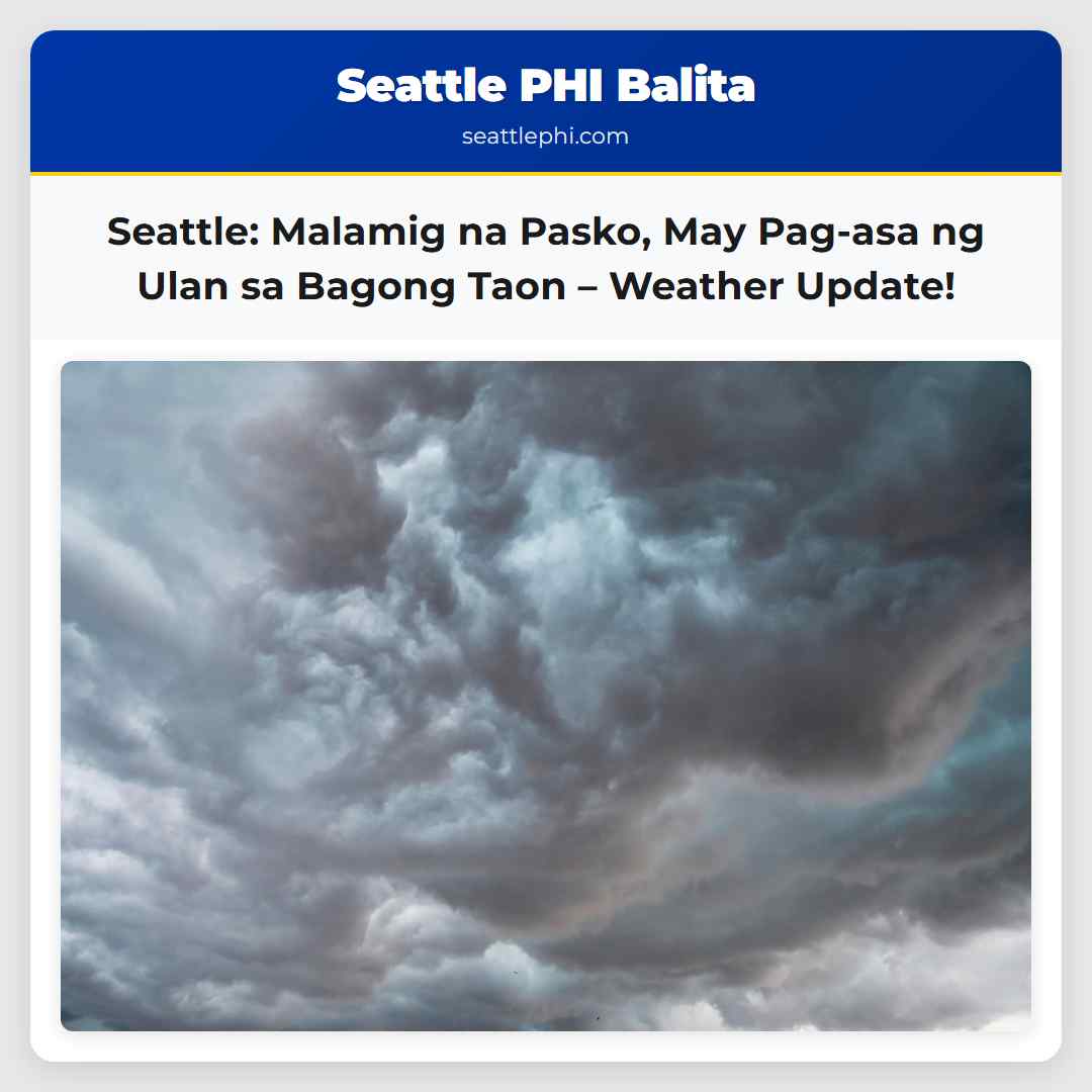 Seattle: Malamig na Pasko, May Pag-asa ng Ulan sa