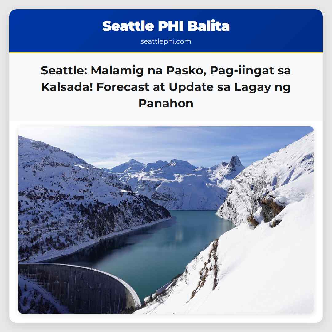 Seattle: Malamig na Pasko, Pag-iingat sa Kalsada!