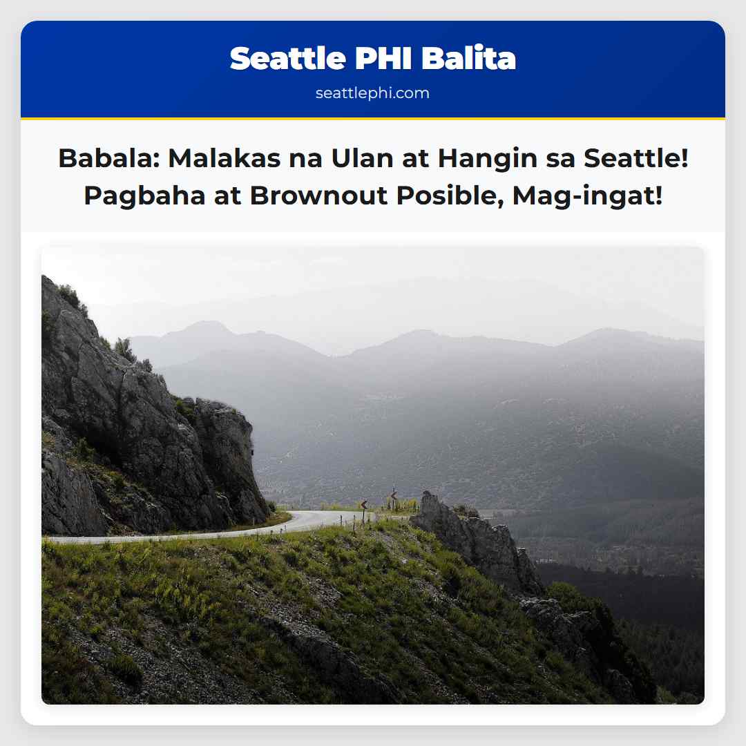 Babala: Malakas na Ulan at Hangin sa Seattle!