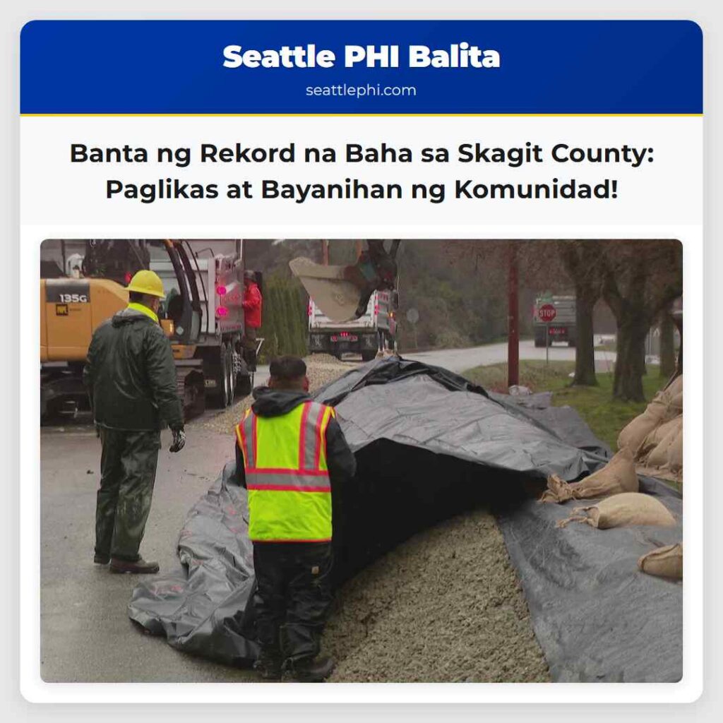 Banta ng Rekord na Baha sa Skagit County: