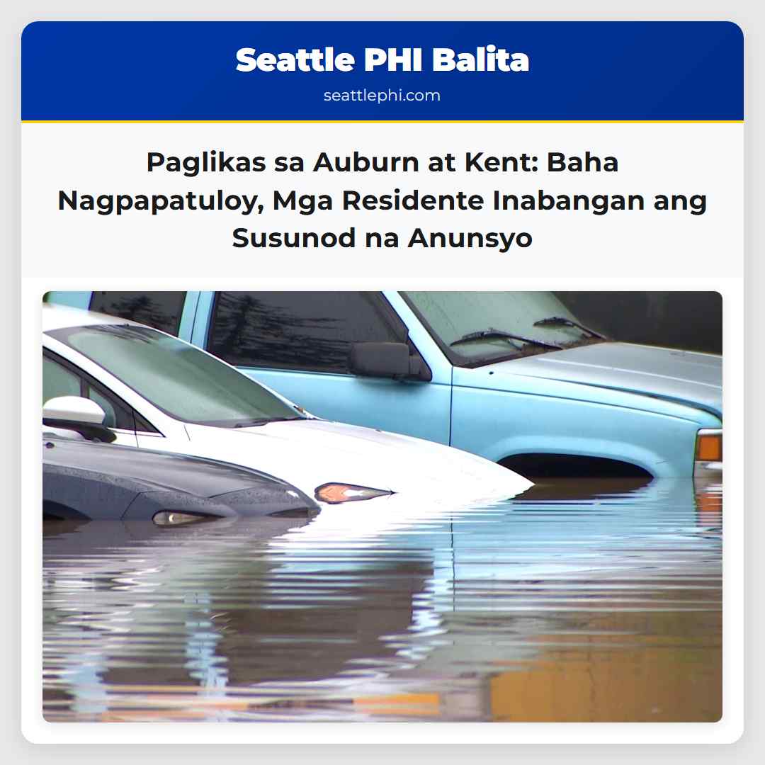 Paglikas sa Auburn at Kent: Baha Nagpapatuloy,