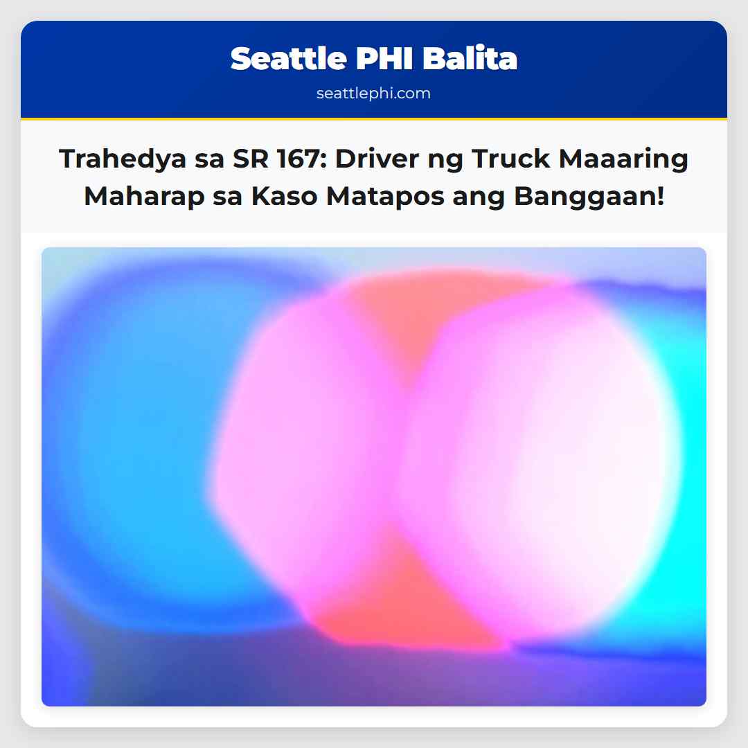 Trahedya sa SR 167: Driver ng Truck Maaaring