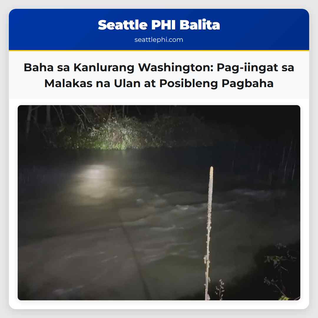 Baha sa Kanlurang Washington: Pag-iingat sa
