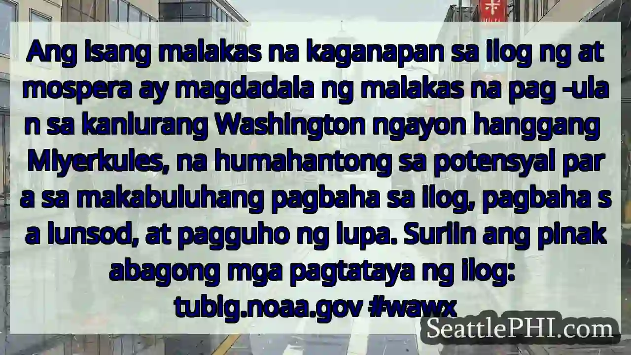 Ang isang malakas na kaganapan sa ilog ng