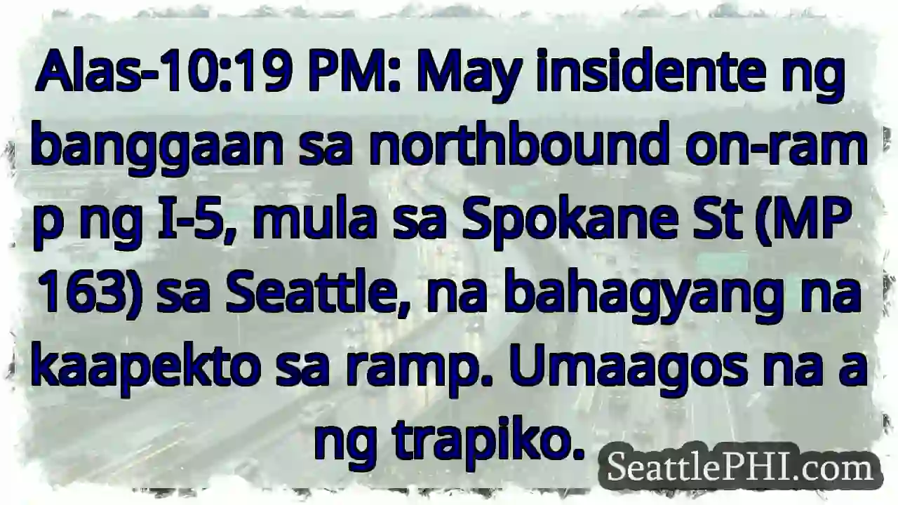 Banggaan sa I-5! Bahagyang apektado ang ramp mula