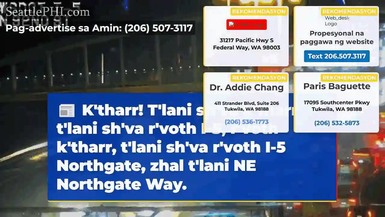 R&#039;voth I-5, Northgate! Zhal NE Way.