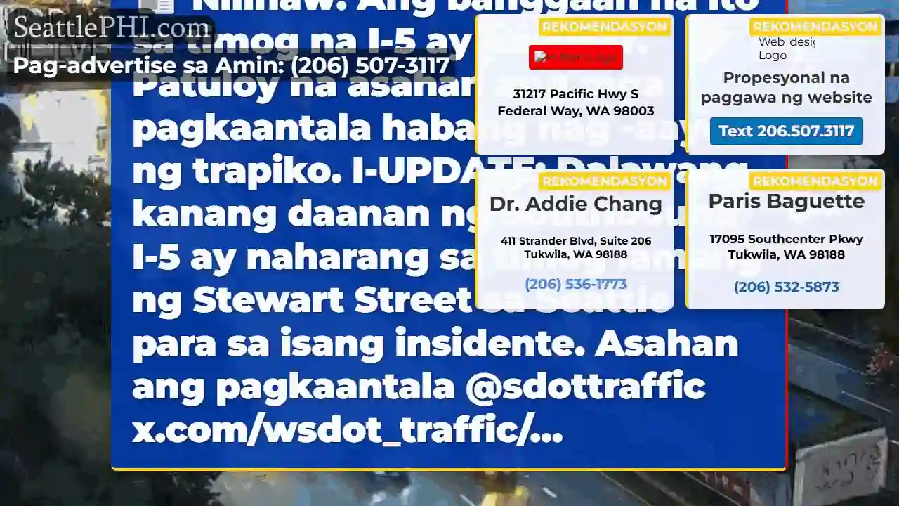 Nilinaw: Ang banggaan na ito sa timog na I-5 ay