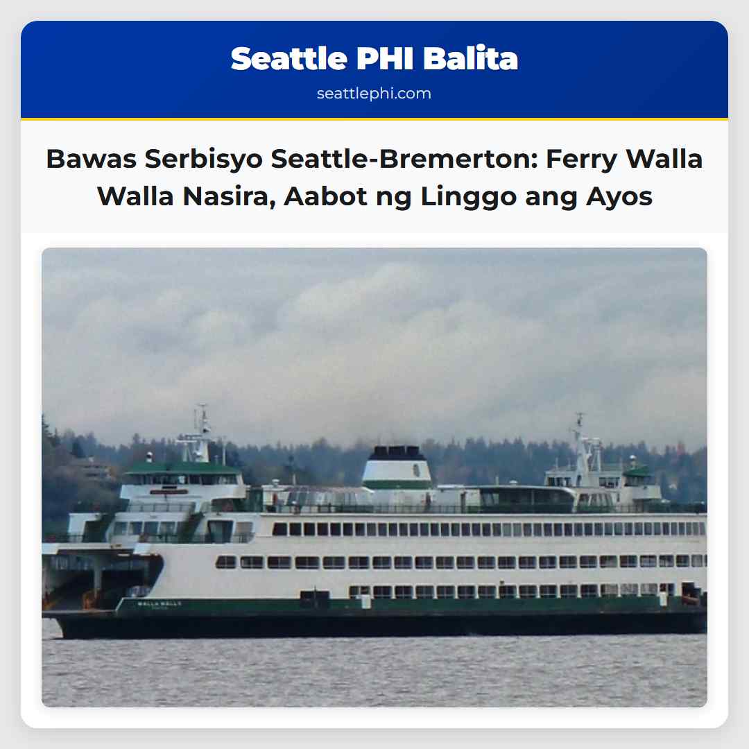 Bawas Serbisyo Seattle-Bremerton: Ferry Walla