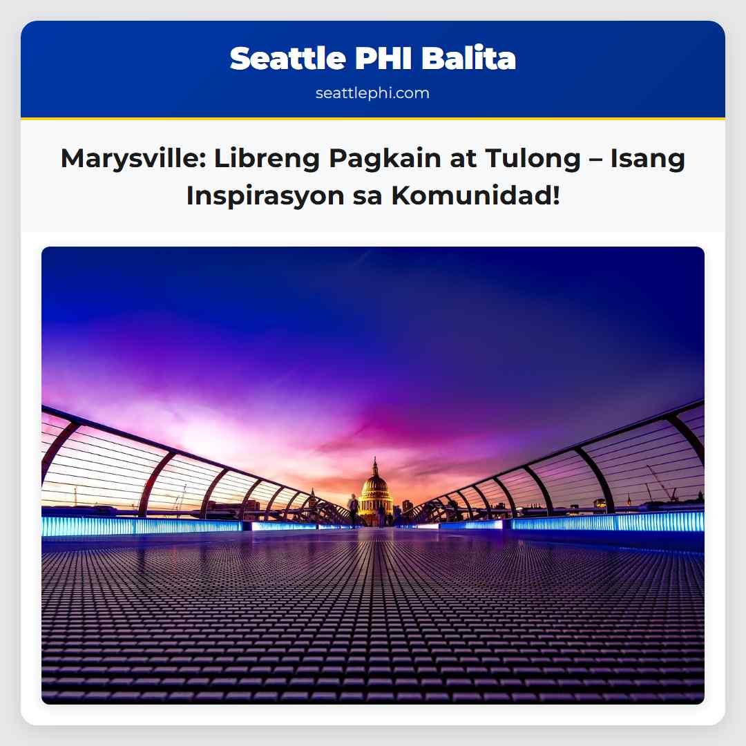 Marysville: Libreng Pagkain at Tulong – Isang