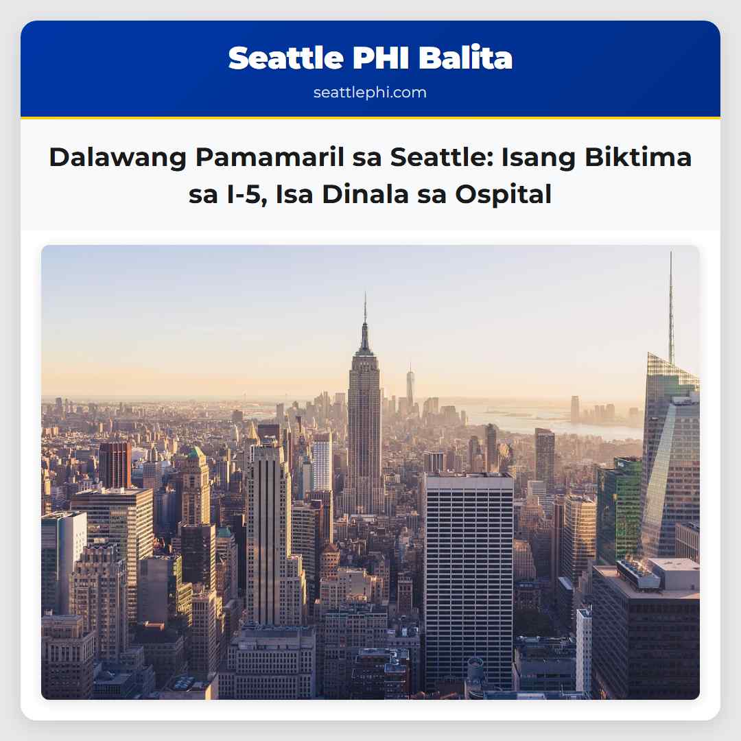 Dalawang Pamamaril sa Seattle: Isang Biktima sa