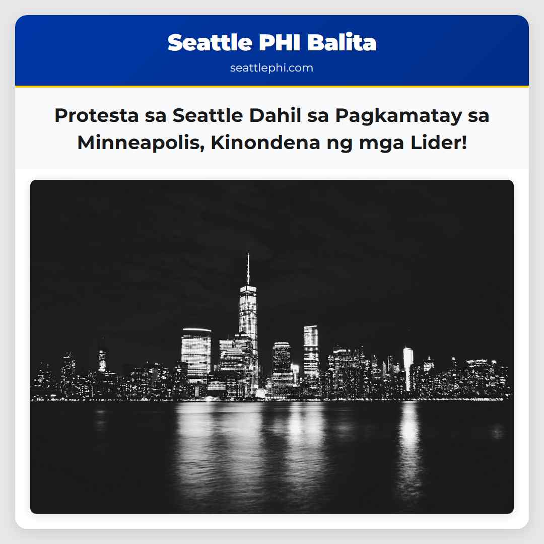 Protesta sa Seattle Dahil sa Pagkamatay sa