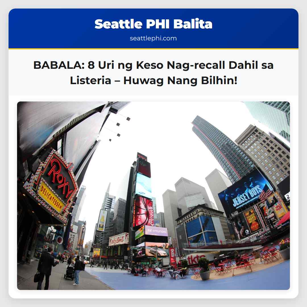 BABALA: 8 Uri ng Keso Nag-recall Dahil sa