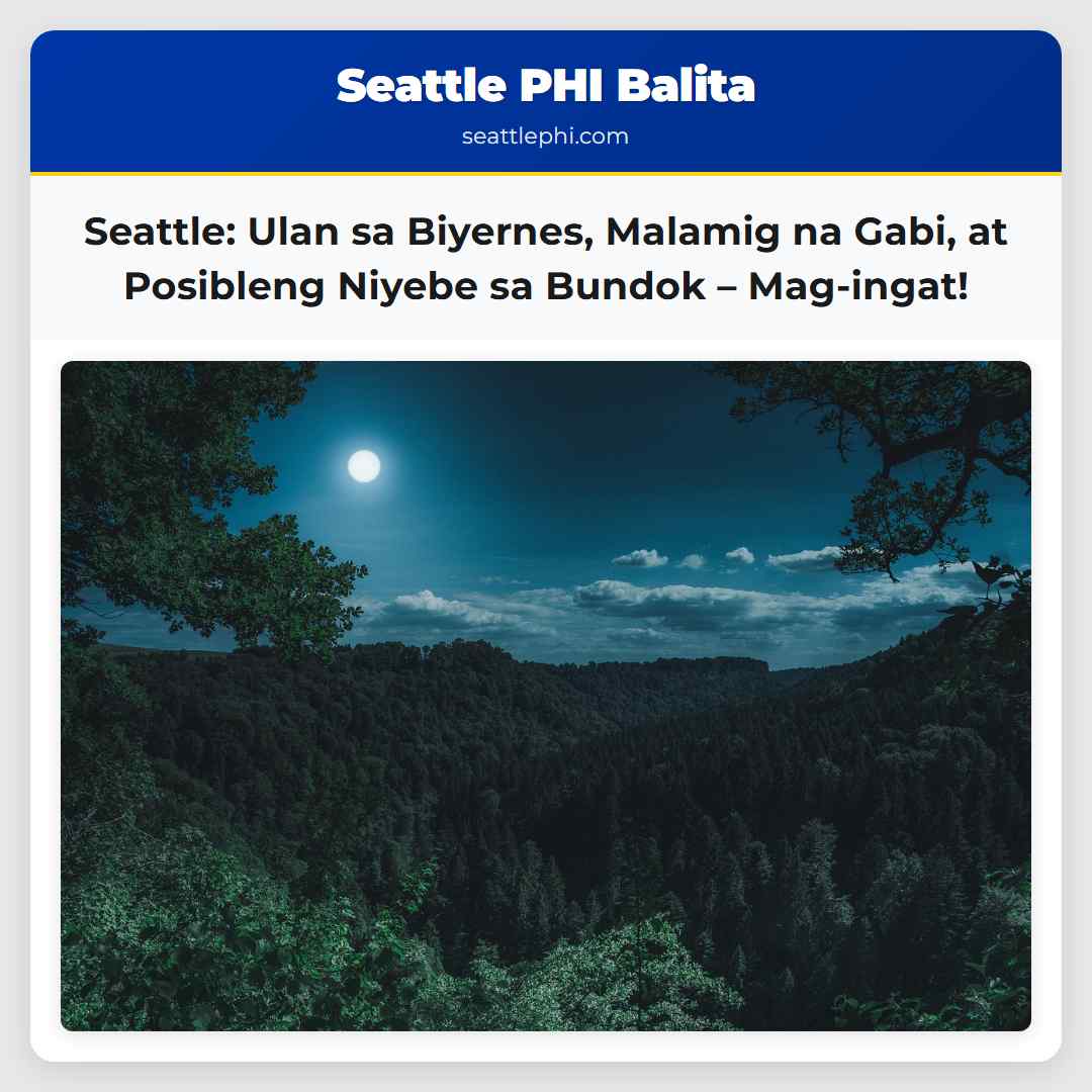 Seattle: Ulan sa Biyernes, Malamig na Gabi, at