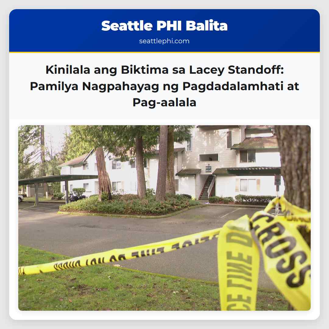 Kinilala ang Biktima sa Lacey Standoff: Pamilya