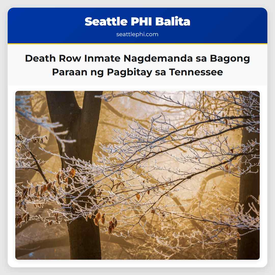 Death Row Inmate Nagdemanda sa Bagong Paraan ng