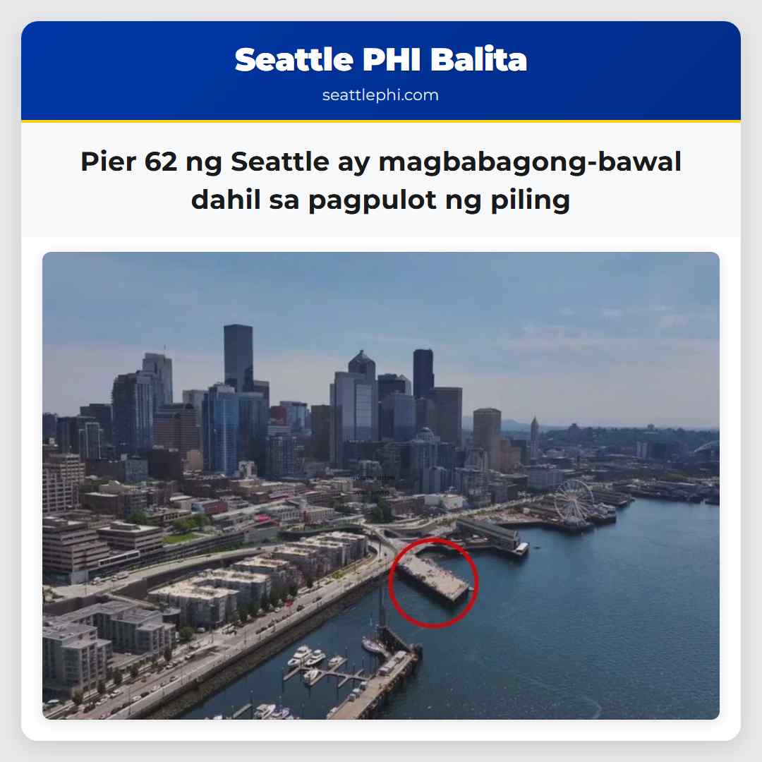 Pier 62 ng Seattle ay magbabagong-bawal dahil sa