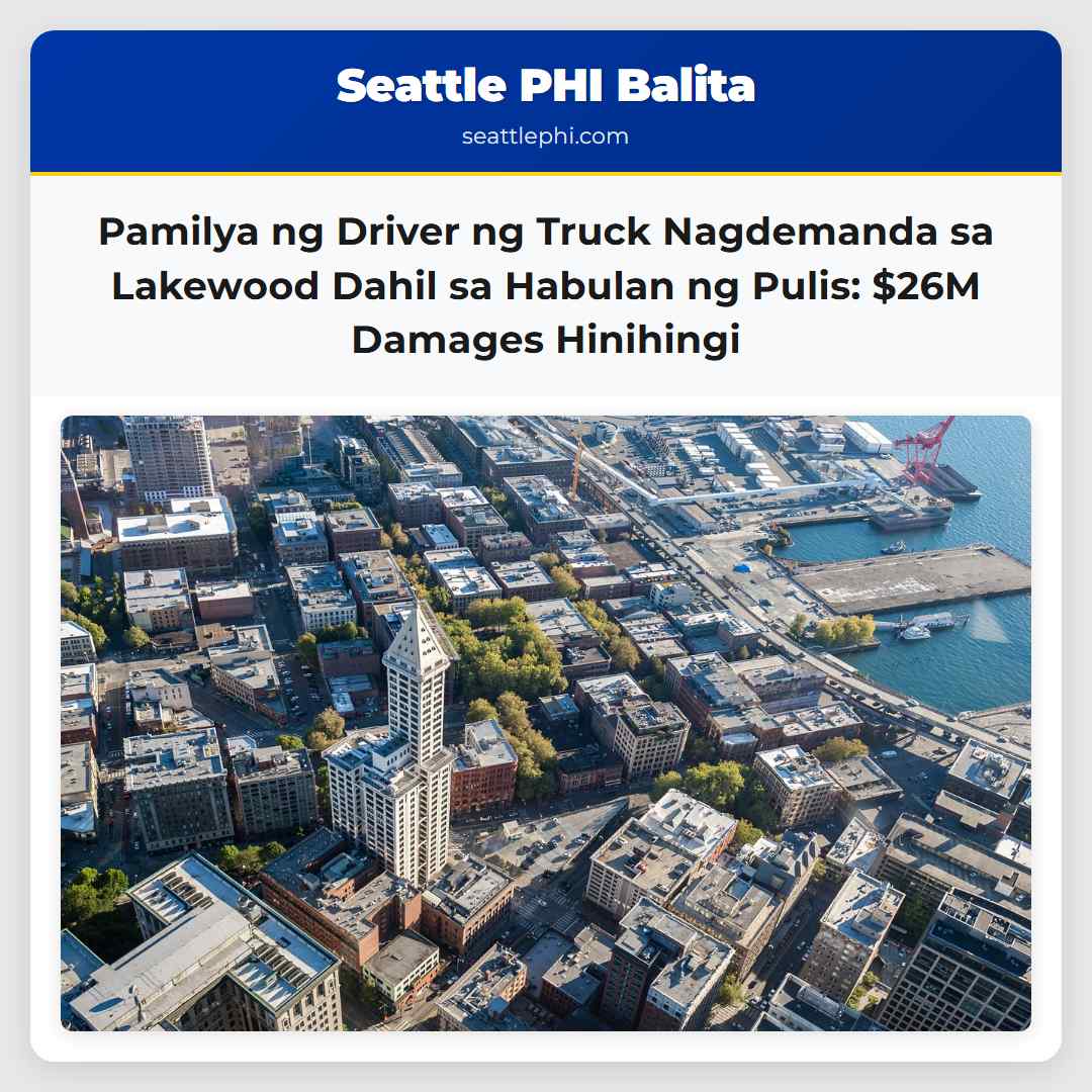 Pamilya ng Driver ng Truck Nagdemanda sa Lakewood