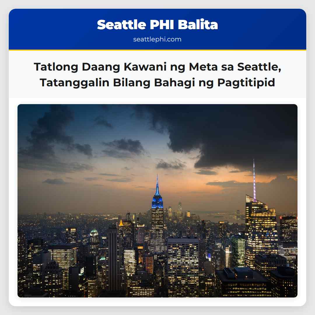 Tatlong Daang Kawani ng Meta sa Seattle,
