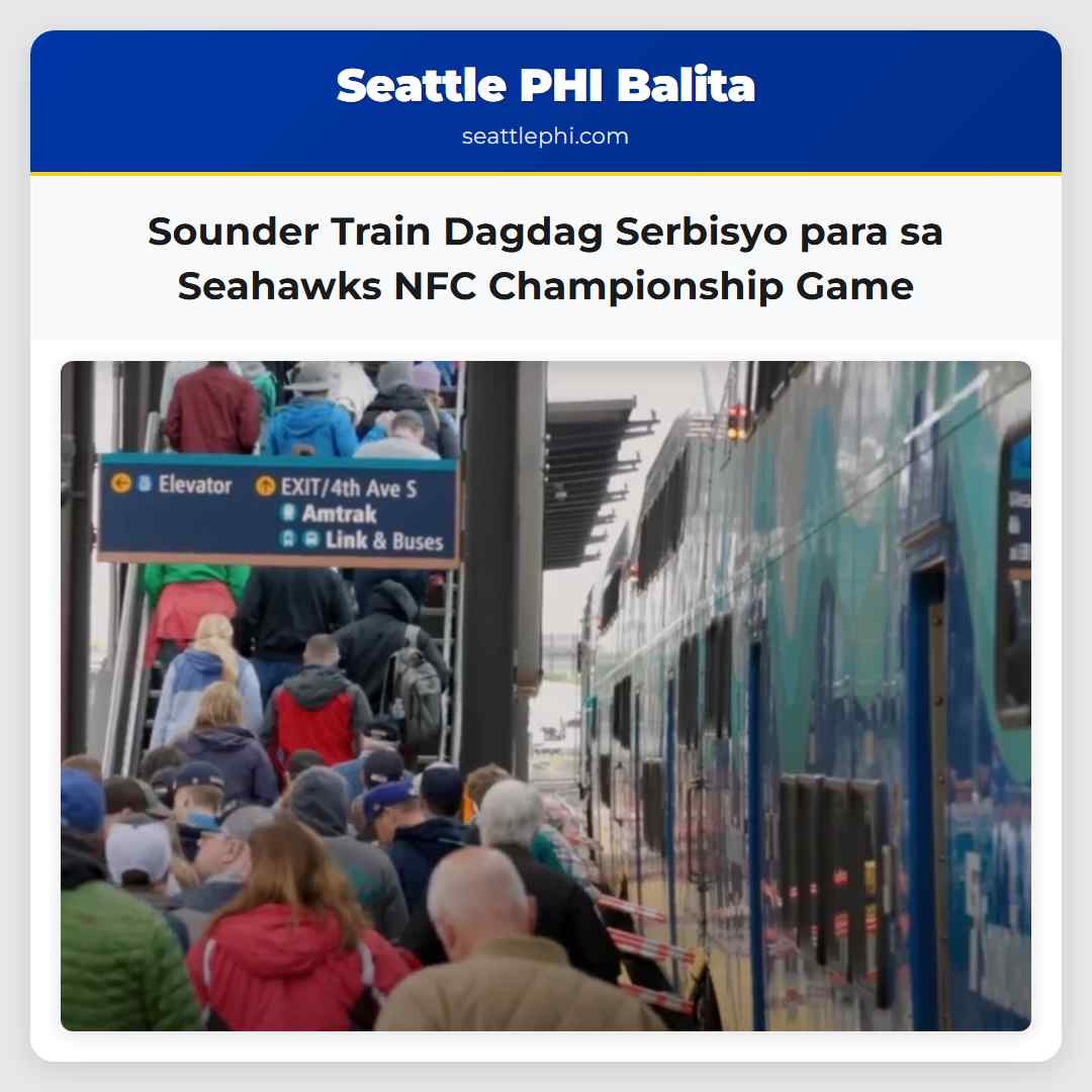 Sounder Train Dagdag Serbisyo para sa Seahawks