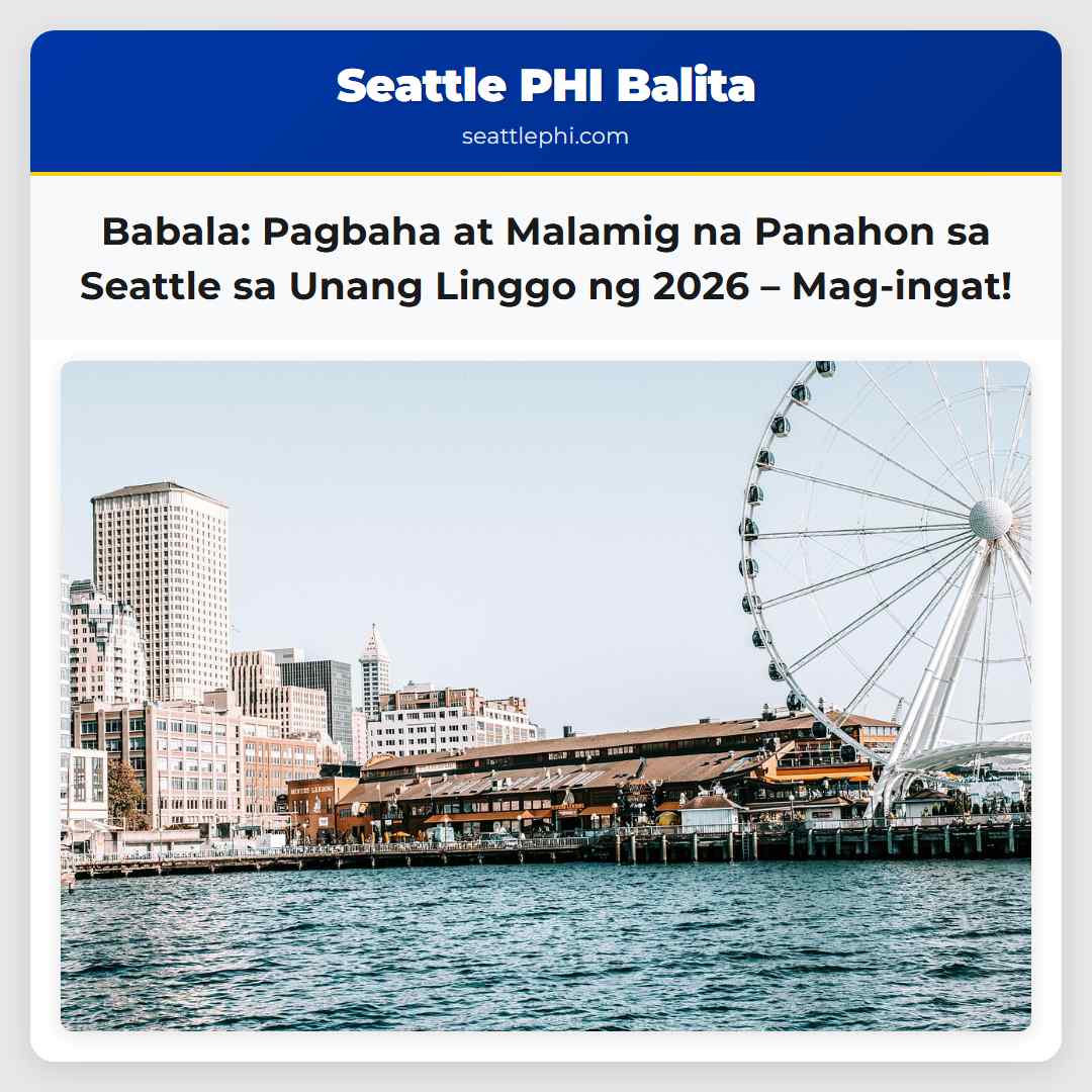 Babala: Pagbaha at Malamig na Panahon sa Seattle
