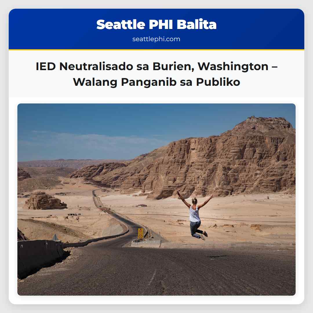Unit ng Pagsabog ng King County Neutralisa ang Improvised Explosive Device sa Burien