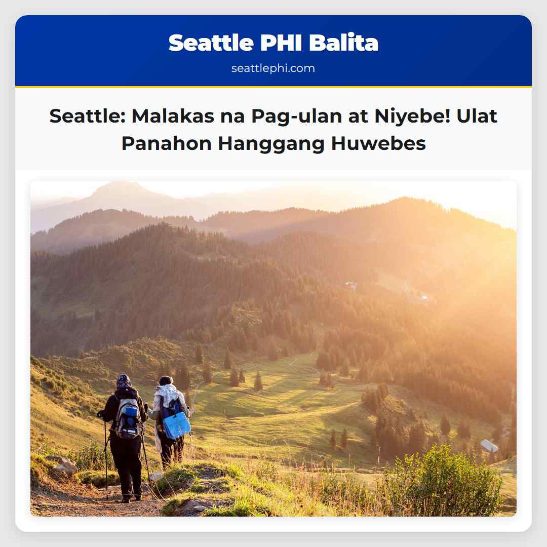 Seattle: Malakas na Pag-ulan at Niyebe! Ulat