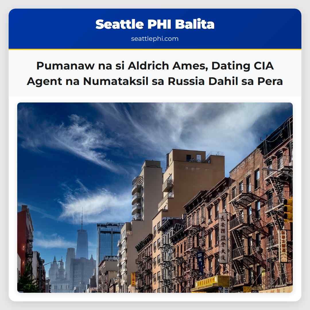 Pumanaw na si Aldrich Ames, Dating CIA Agent na
