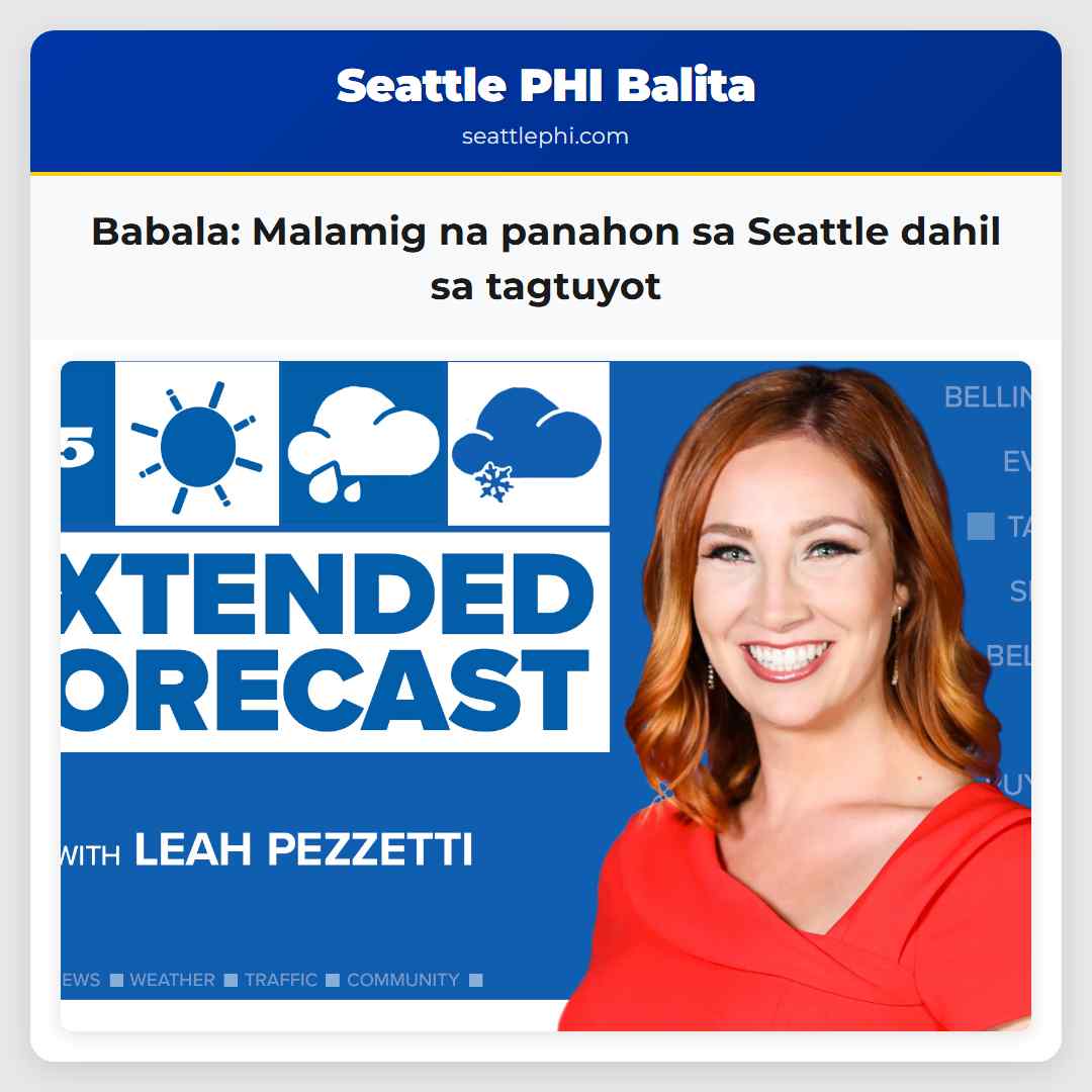 Babala: Malamig na panahon sa Seattle dahil sa