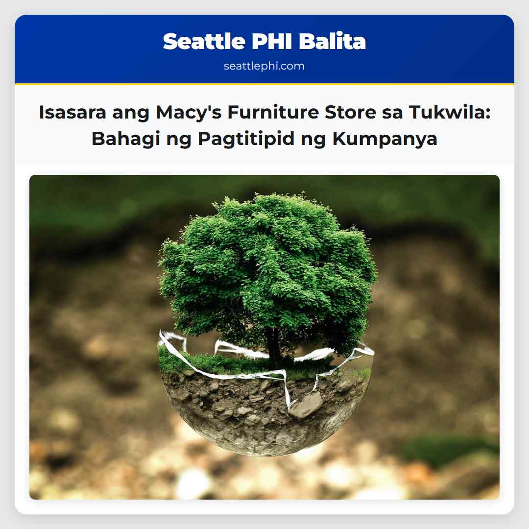 Isasara ang Macy's Furniture Store sa Tukwila: