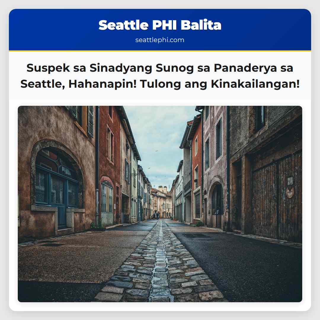 Hinahanap ang Suspek sa Sinadyang Sunog sa Panaderya sa Capitol Hill Seattle