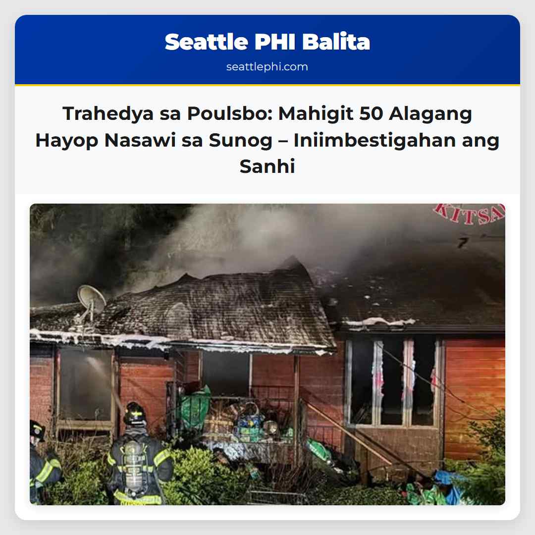 Trahedya sa Poulsbo: Mahigit 50 Alagang Hayop