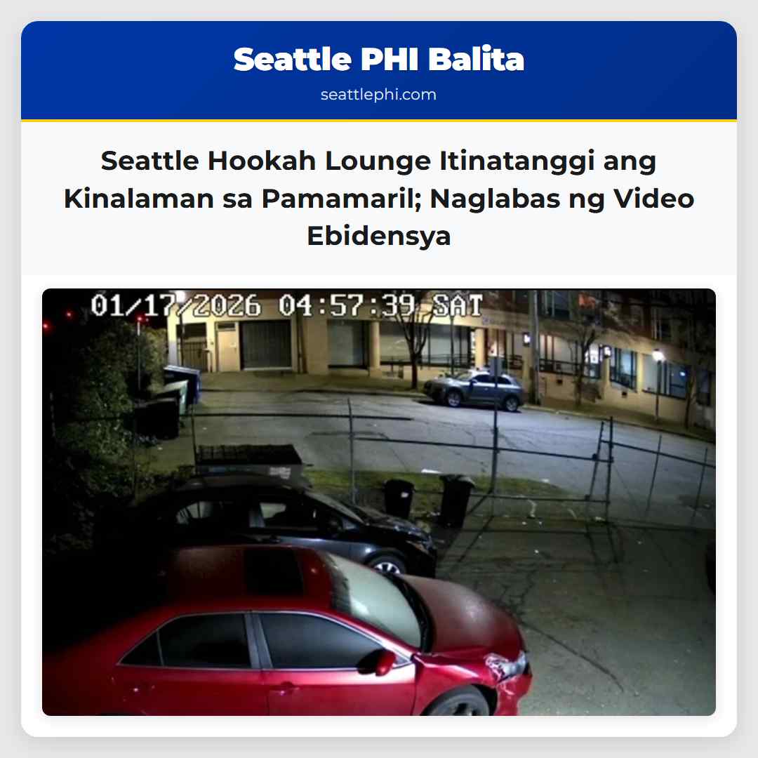 Hookah Lounge sa Seattle Itinatanggi ang Kaugnayan sa Pamamaril Naglabas ng Ebidensya sa Video