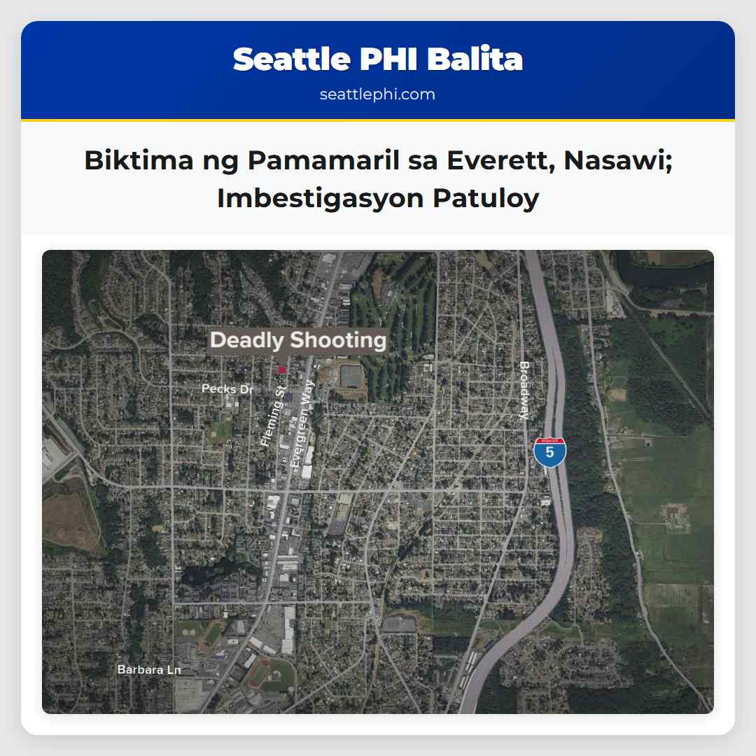Biktima ng Pamamaril sa Everett, Nasawi;