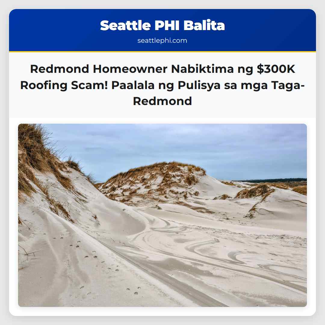 Redmond Homeowner Nabiktima ng $300K Roofing