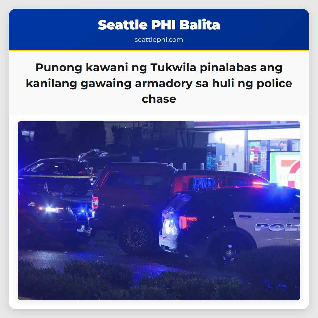 Punong kawani ng Tukwila pinalabas ang kanilang