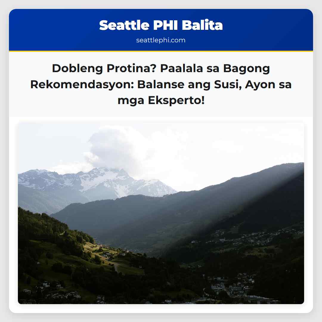 Dobleng Protina? Paalala sa Bagong Rekomendasyon: