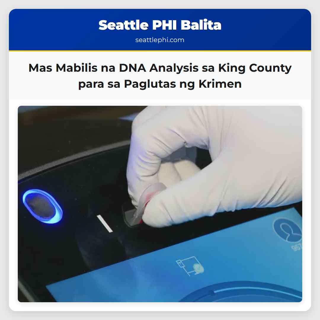 Mas Mabilis na DNA Analysis sa King County para