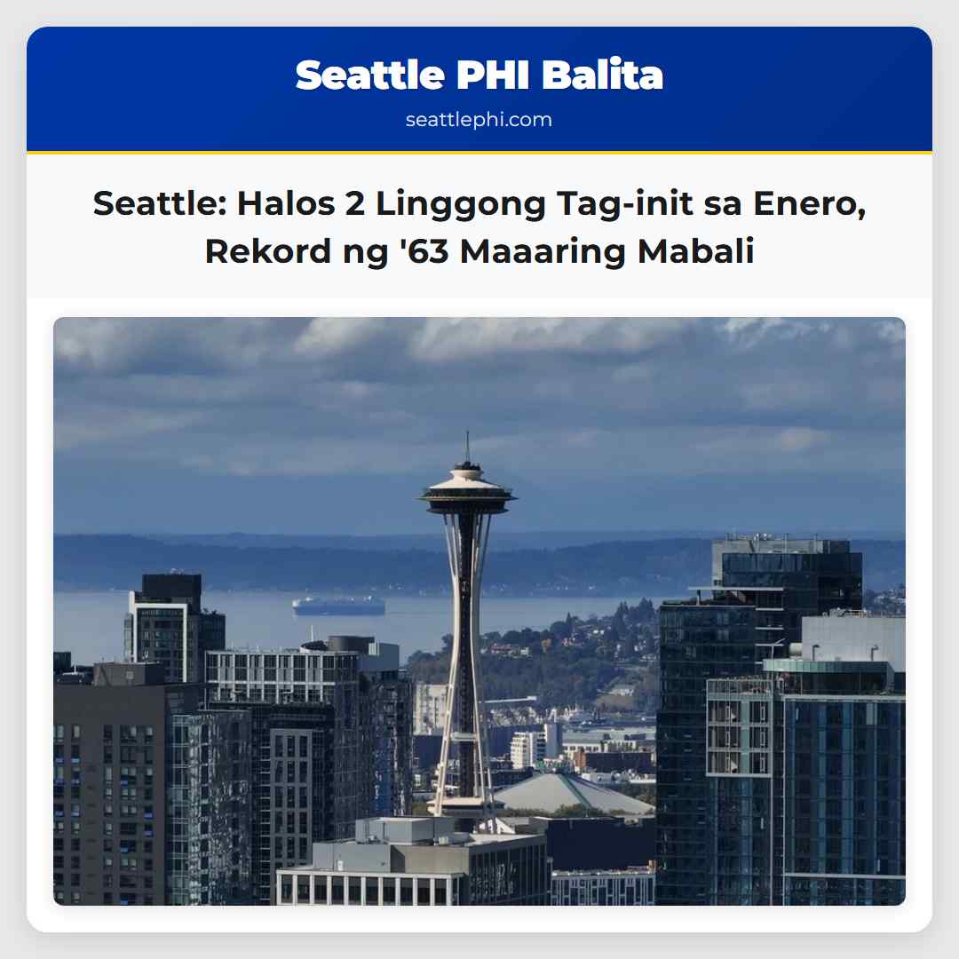 Seattle: Halos 2 Linggong Tag-init sa Enero,