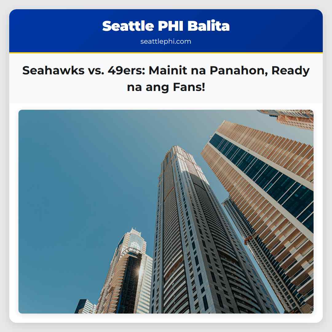 Seahawks vs. 49ers: Mainit na Panahon, Ready na