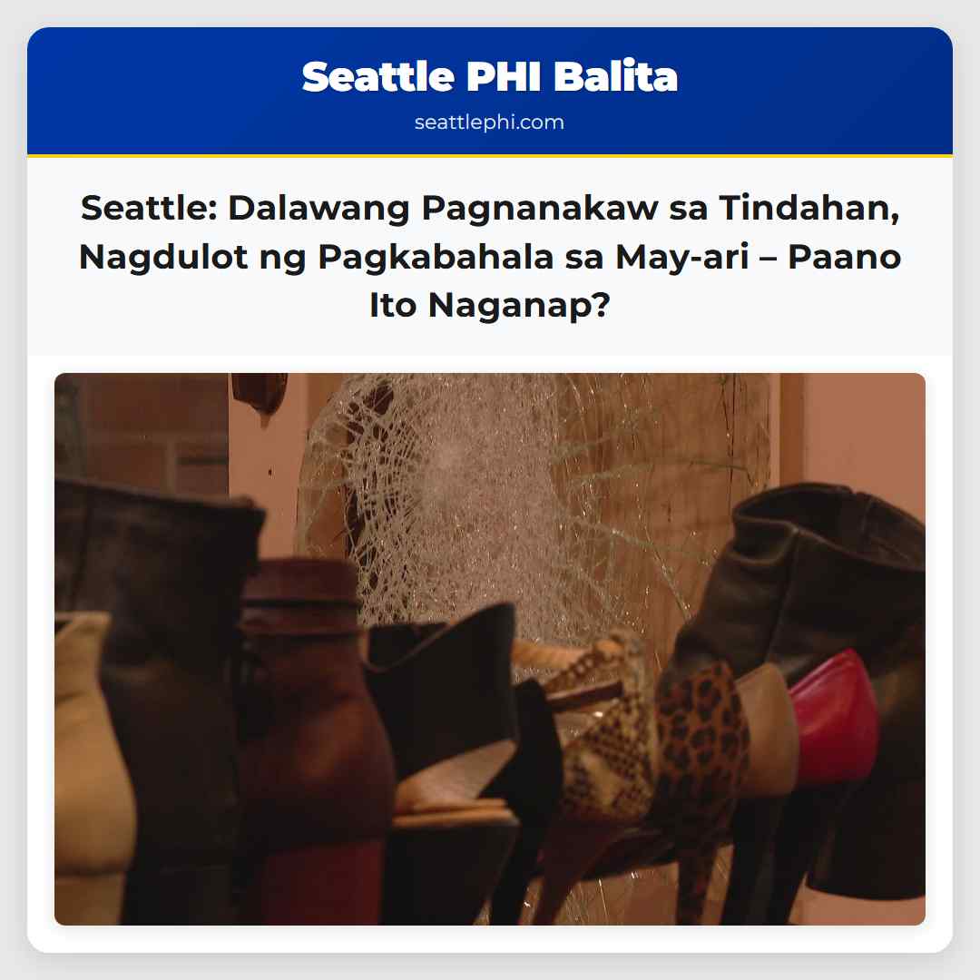 Seattle: Dalawang Pagnanakaw sa Tindahan,