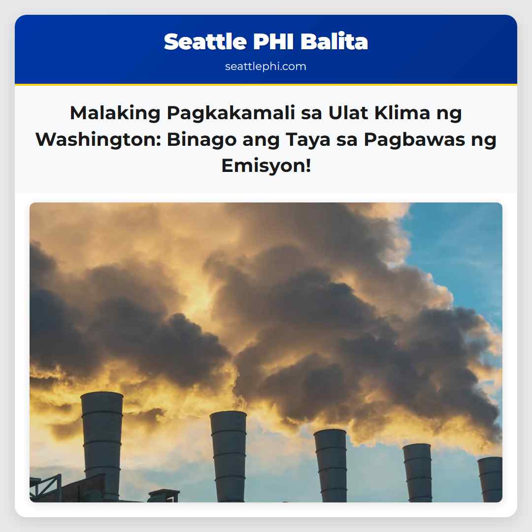 Malaking Pagkakamali sa Ulat Klima ng Washington: