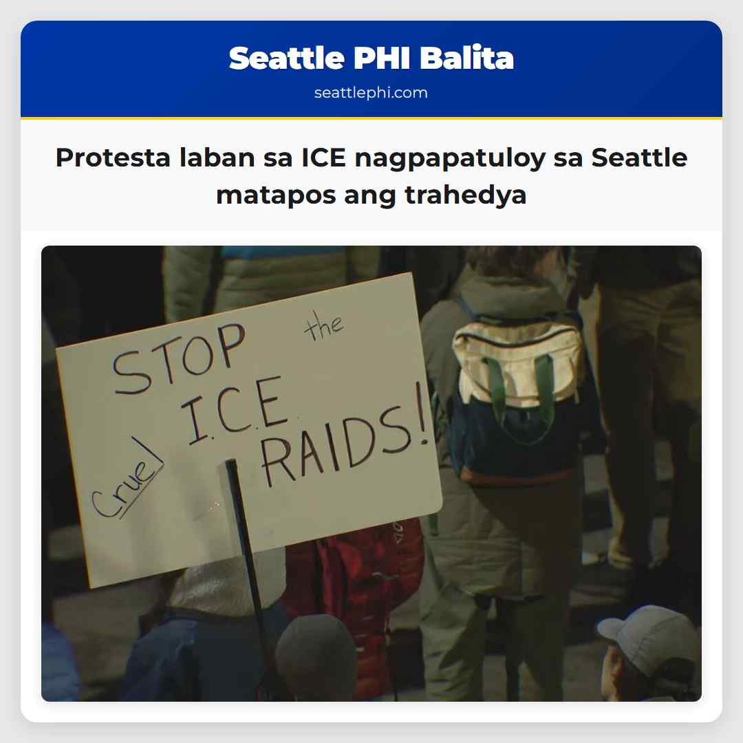 Protesta laban sa ICE nagpapatuloy sa Seattle