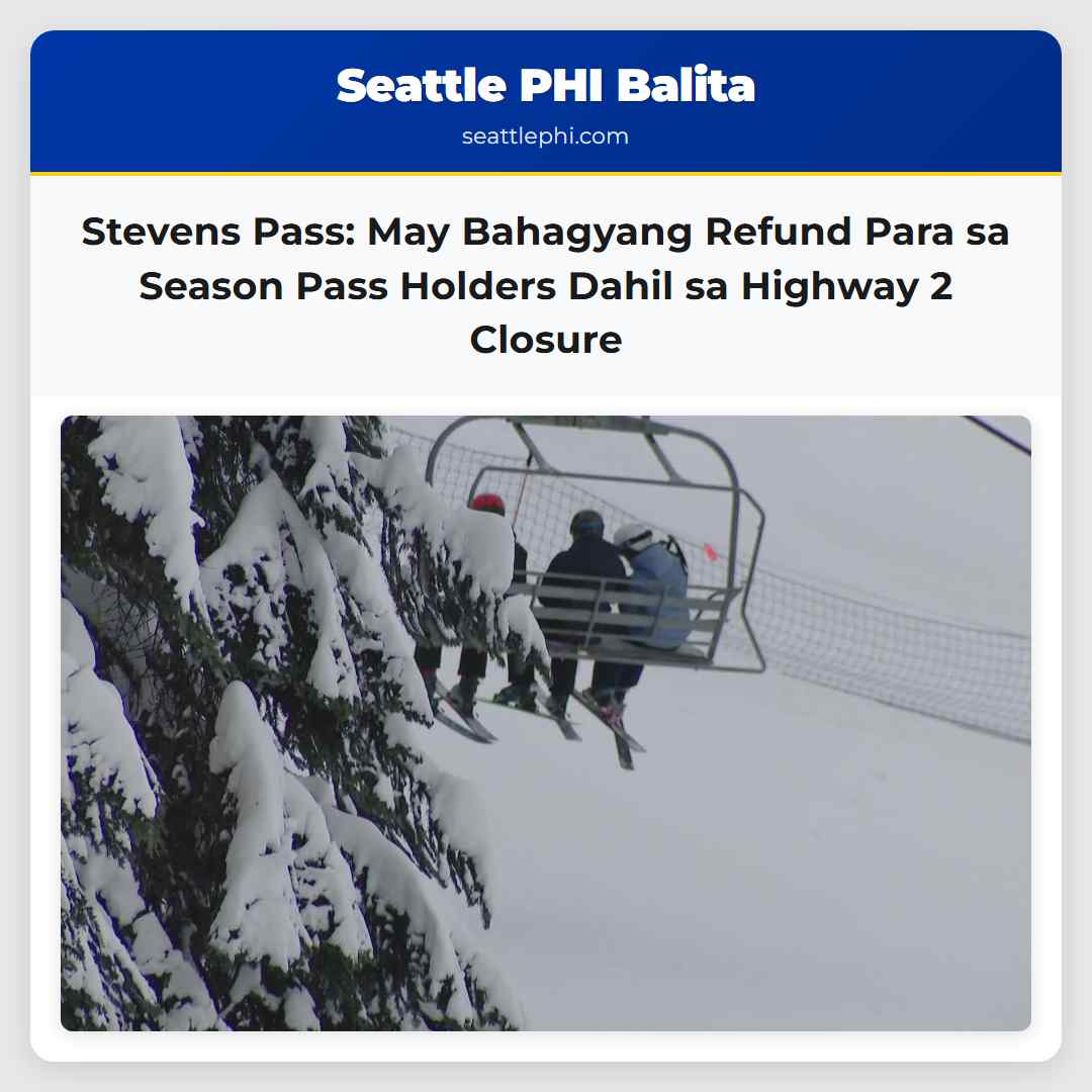 Stevens Pass: May Bahagyang Refund Para sa Season